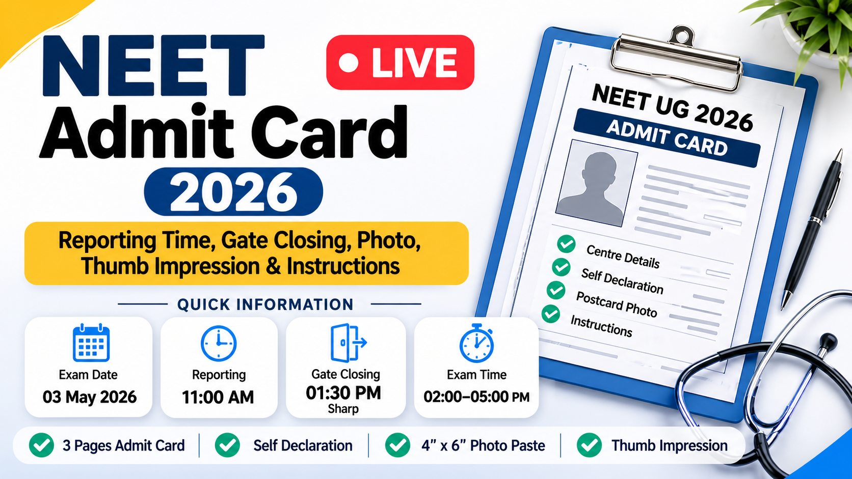 NEET Admit Card 2026 Live Reporting Time Gate Closing Instructions